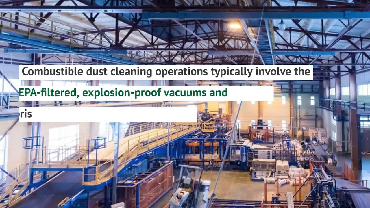 Combustible Dust And High Surface Cleaning